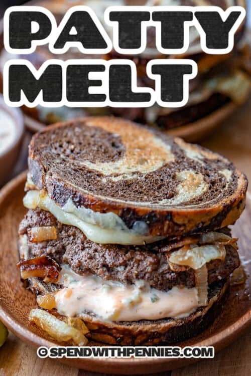 Patty Melt on a plate with a title